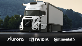 Aurora, Continental, and NVIDIA Partner to Deploy Driverless Trucks at Scale